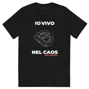 T-shirt Io vivo nel Caos